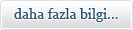 daha fazla bilgi için